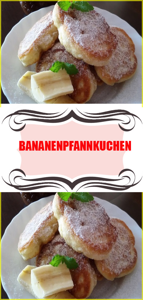 Bananenpfannkuchen - Einfache Rezepte