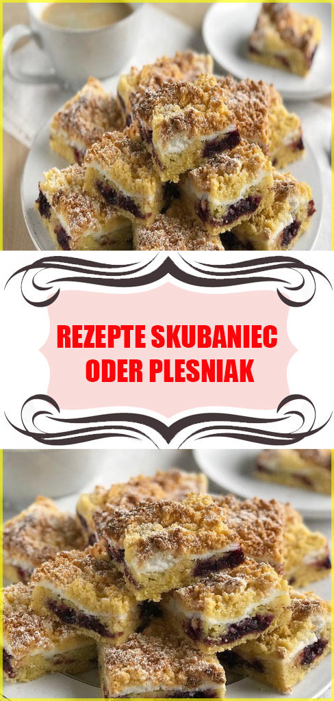 Rezepte Skubaniec oder Plesniak