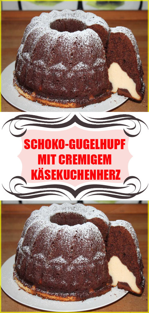 Schoko Gugelhupf mit cremigem Käsekuchenherz
