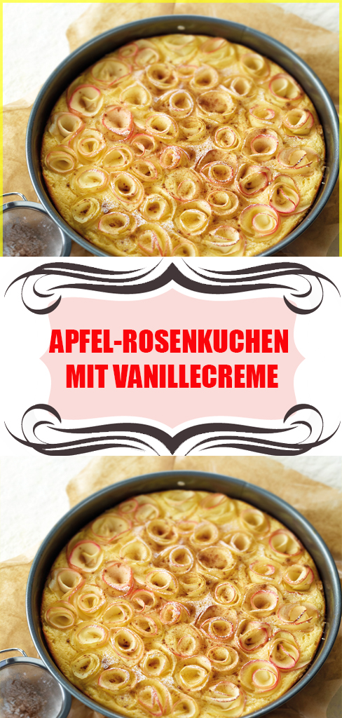 Apfel Rosenkuchen mit Vanillecreme