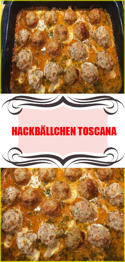 Hackbällchen Toscana - Einfache Rezepte