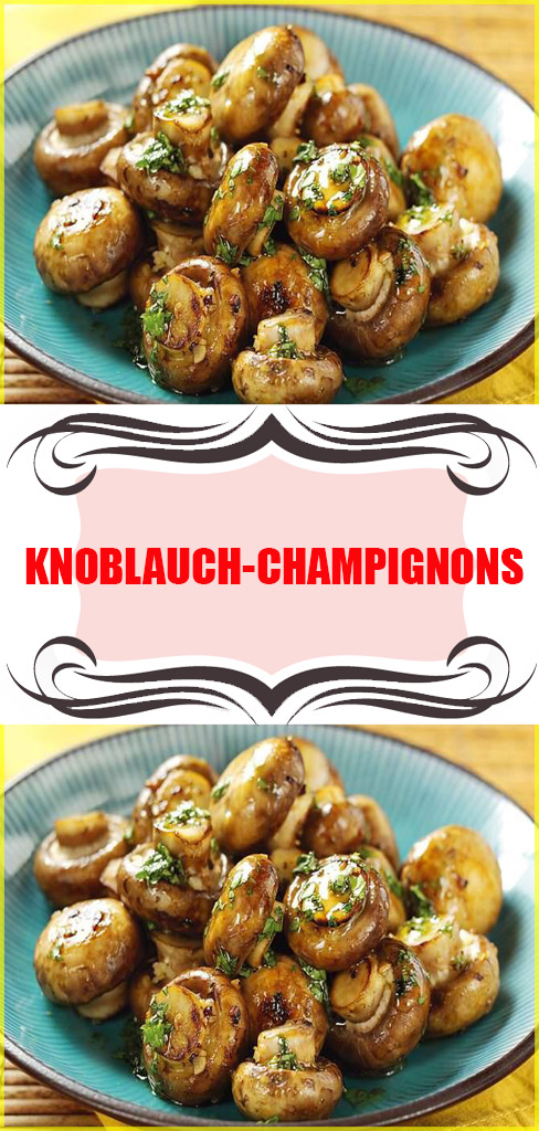 Knoblauch-Champignons
